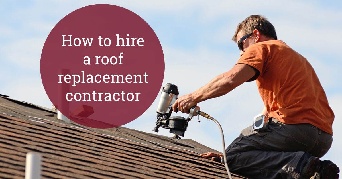 how to hire roof replacement