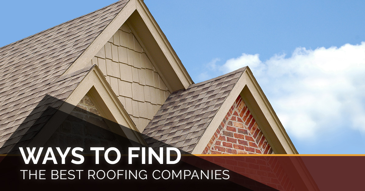 Ways-To-Find-The-Best-Roofing-Companies